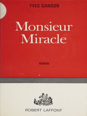 cover image of Monsieur Miracle